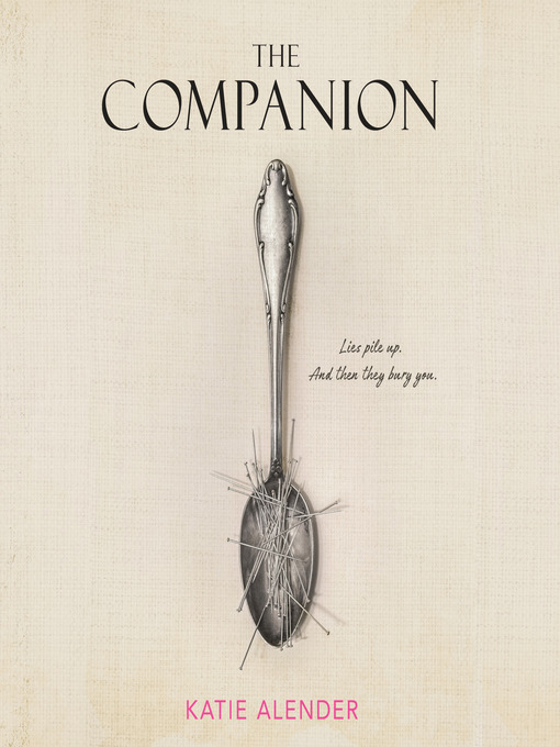 Title details for The Companion by Katie Alender - Wait list